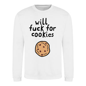 Will Fuck For Cookies - Funny Christmas Jumper - White
